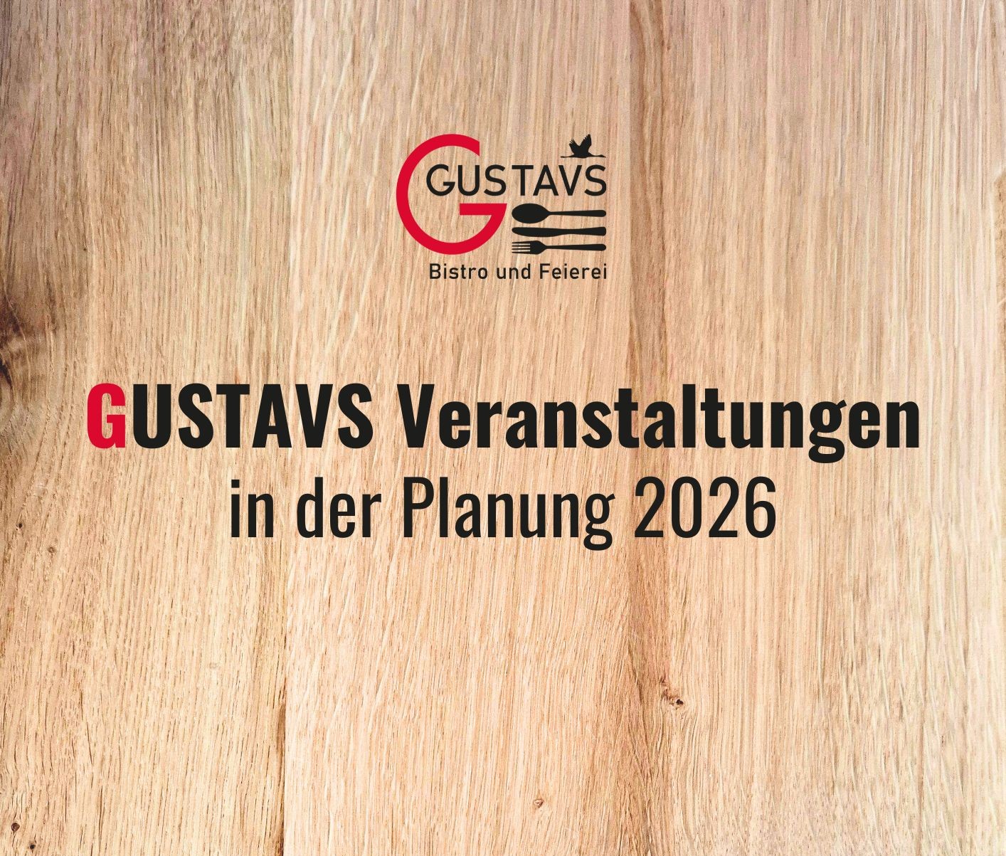 GUSTAVS Veranstaltungen 2024 – 1